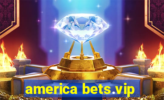 america bets.vip